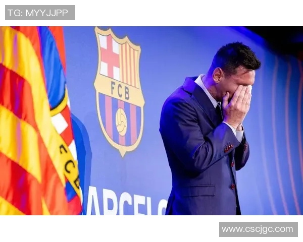 梅西宣布不再续约！将在本赛季结束后离开巴塞罗那俱乐部